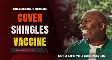 Aetna Health Insurance Coverage for Shingles Vaccine: What You Need to Know