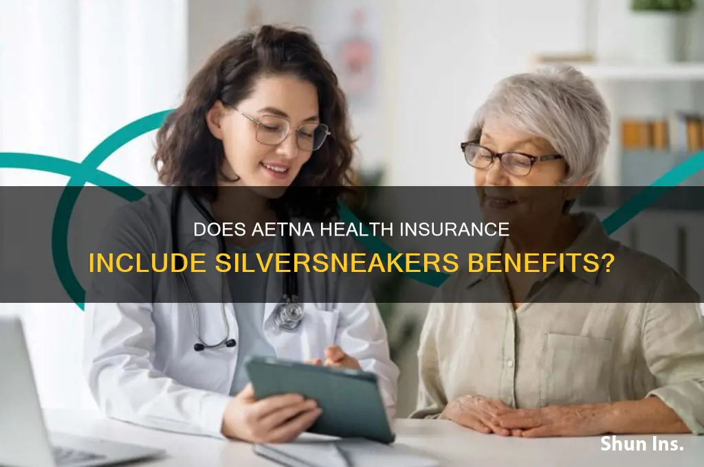 does aetna health insurance cover silver sneakers