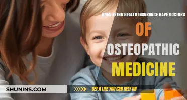 Does Aetna Health Insurance Cover Doctors of Osteopathic Medicine?