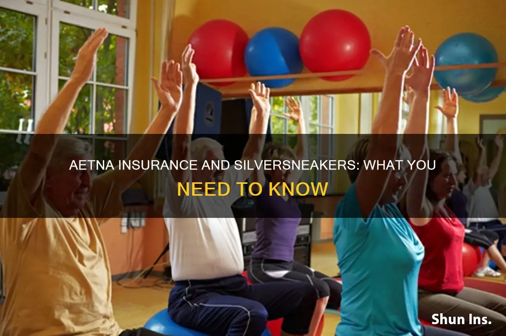 does aetna insurance have the silversneakers program