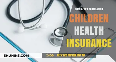 Does AFSPA Include Adult Children in Health Insurance Coverage?