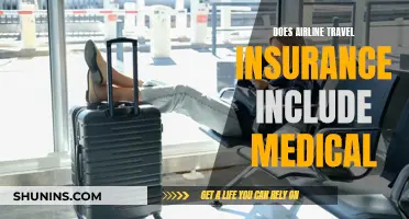 Airline Travel Insurance: Medical Coverage Included?