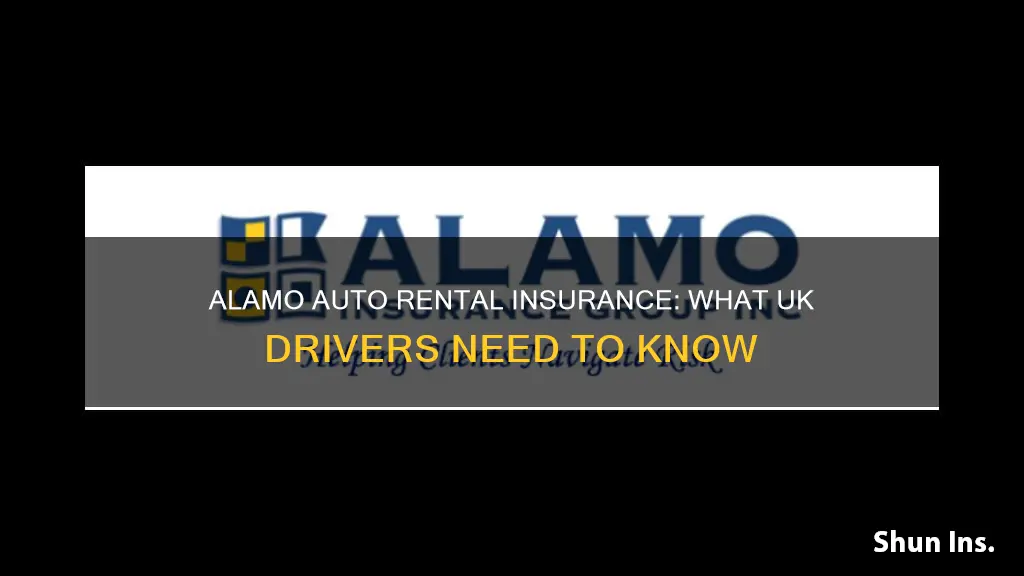 does alamo auto rental in the uk include insurance