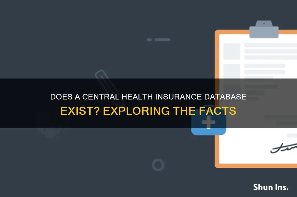 does all health insurance central database