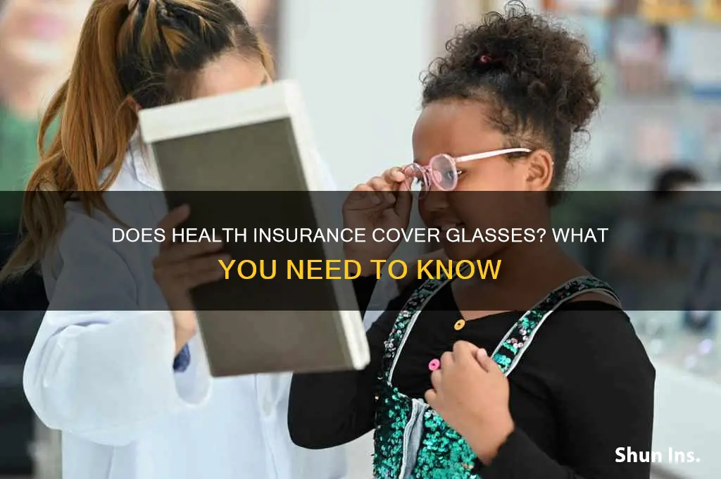 does all health insurance cover glasses
