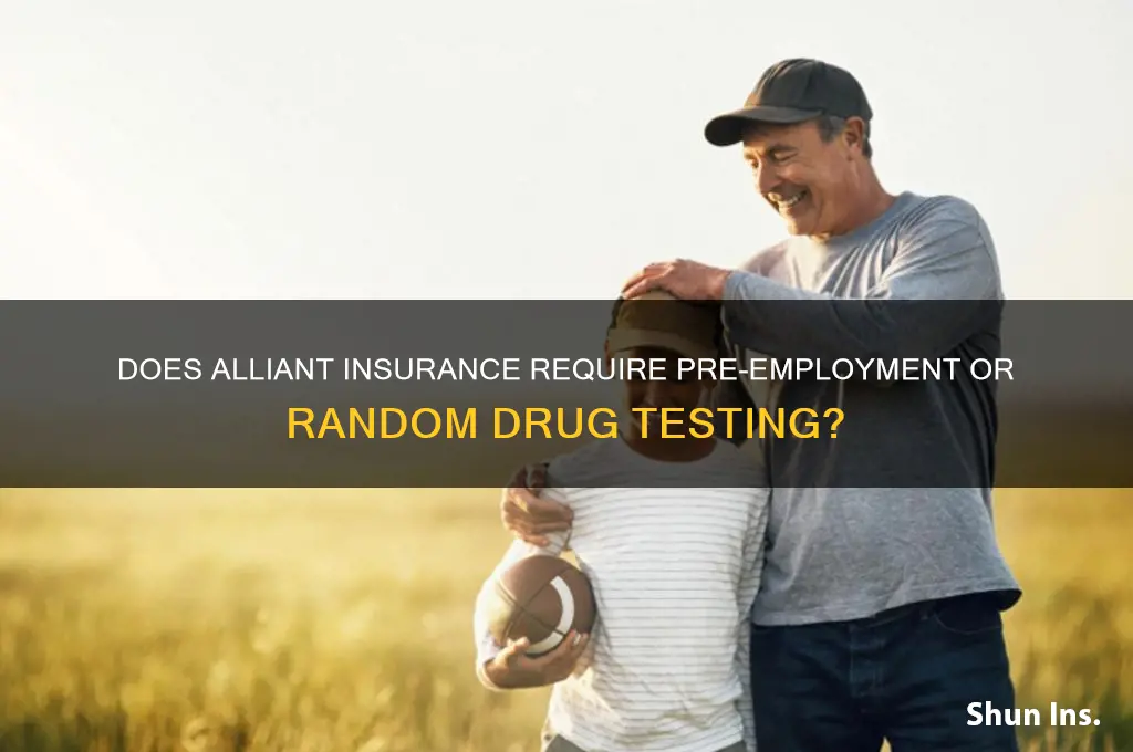 does alliant insurance drug test