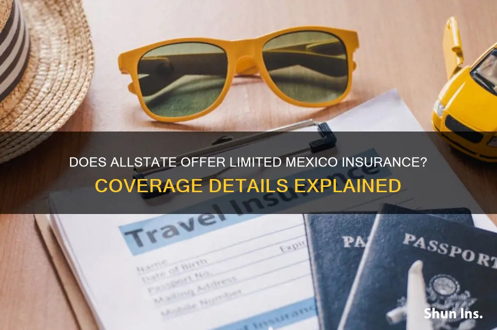 does allstate have limited mexico insurance