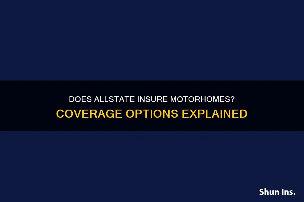 does allstate insure motorhomes