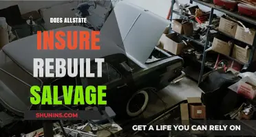 Does Allstate Insure Rebuilt Salvage Vehicles? A Comprehensive Guide