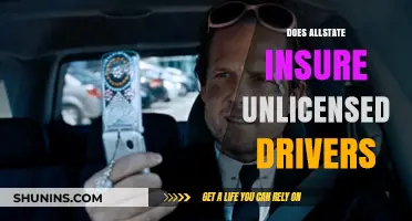 Does Allstate Insure Unlicensed Drivers? Exploring Coverage Options and Limitations