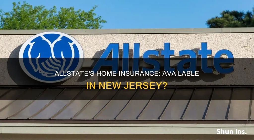 does allstate write homeowners insurance in nj