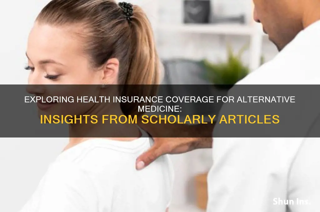 does alternative medicine have health insurance options scholoarly articles