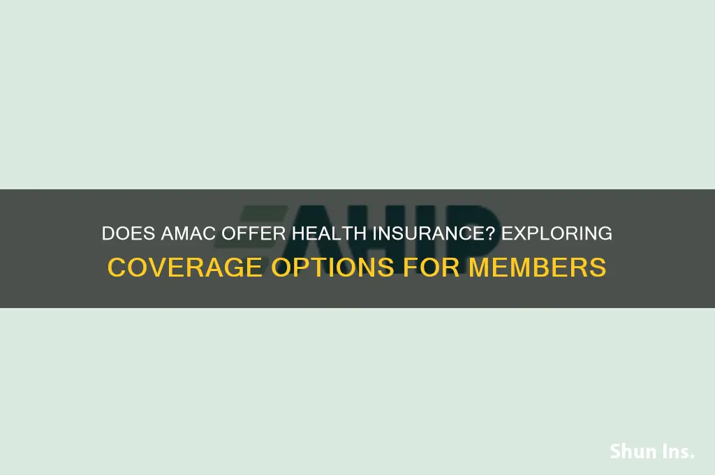 does amac have health insurance