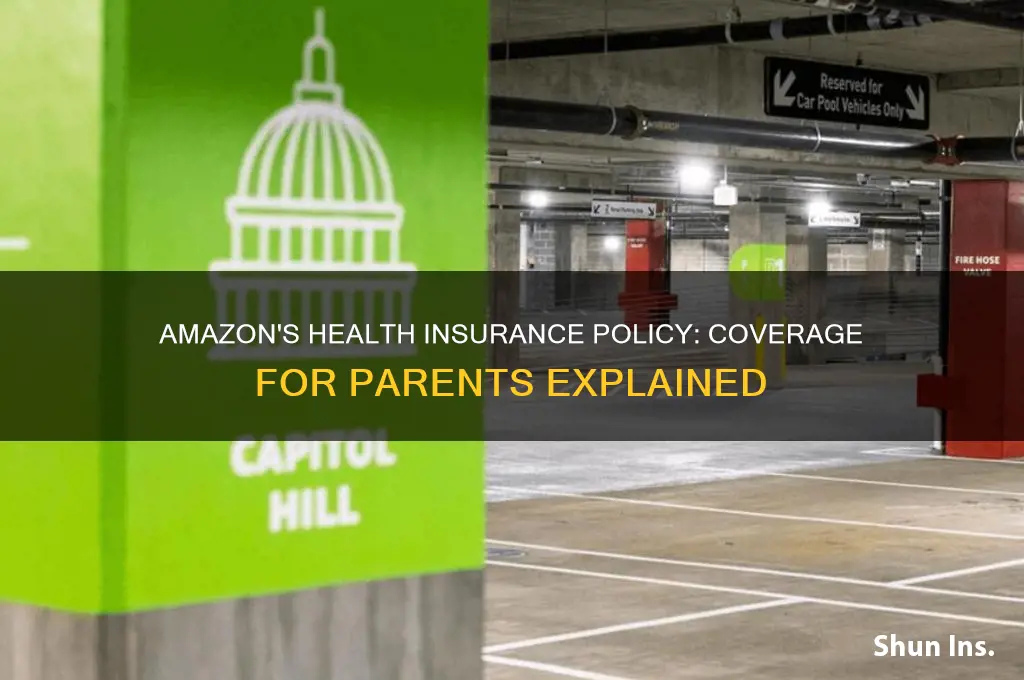 does amazon allow health insurance for parents