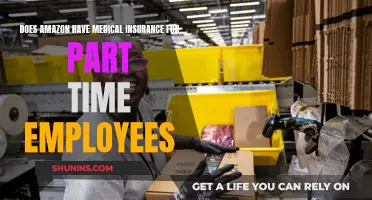 Amazon Part-Time Employees: Medical Insurance Availability and Details