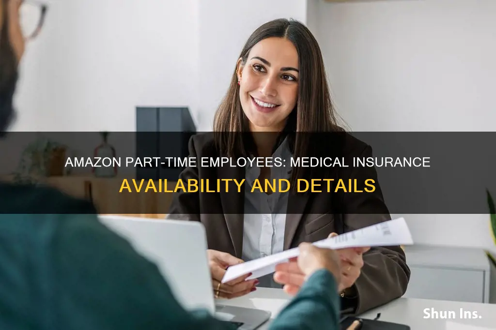 does amazon have medical insurance for part time employees