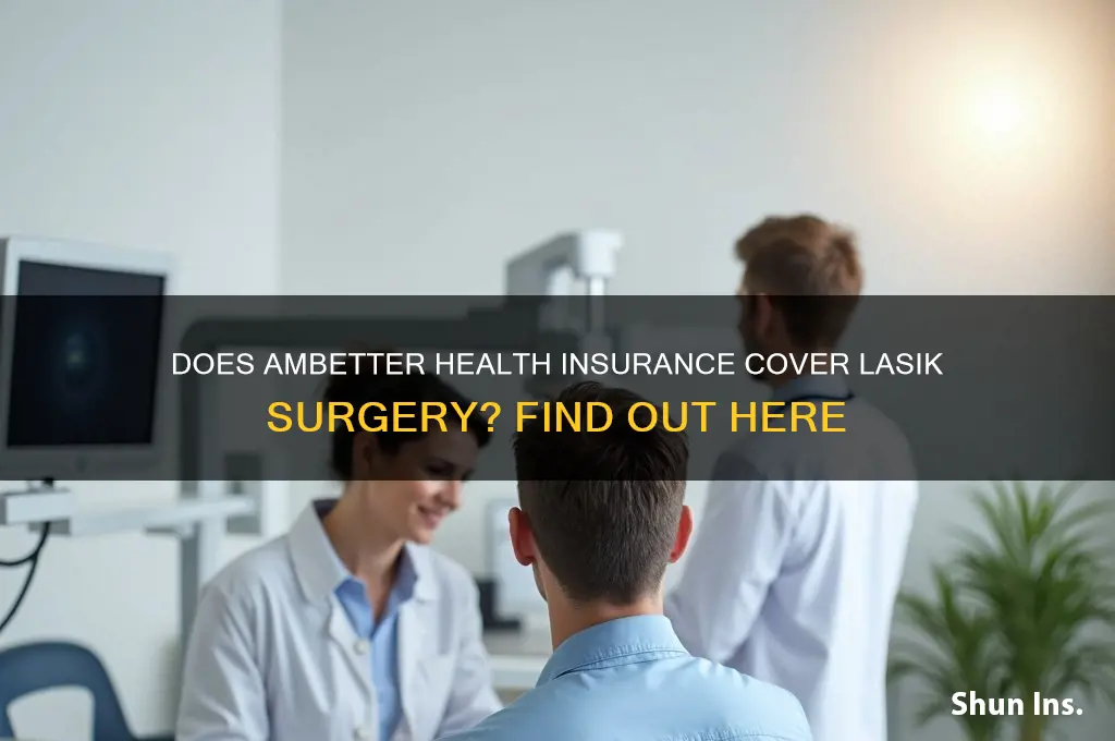 does ambetter health insurance cover lasik surgery