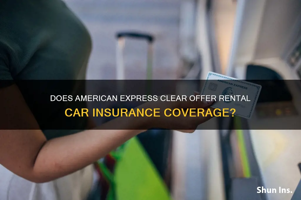 does american express clear have rental insurance