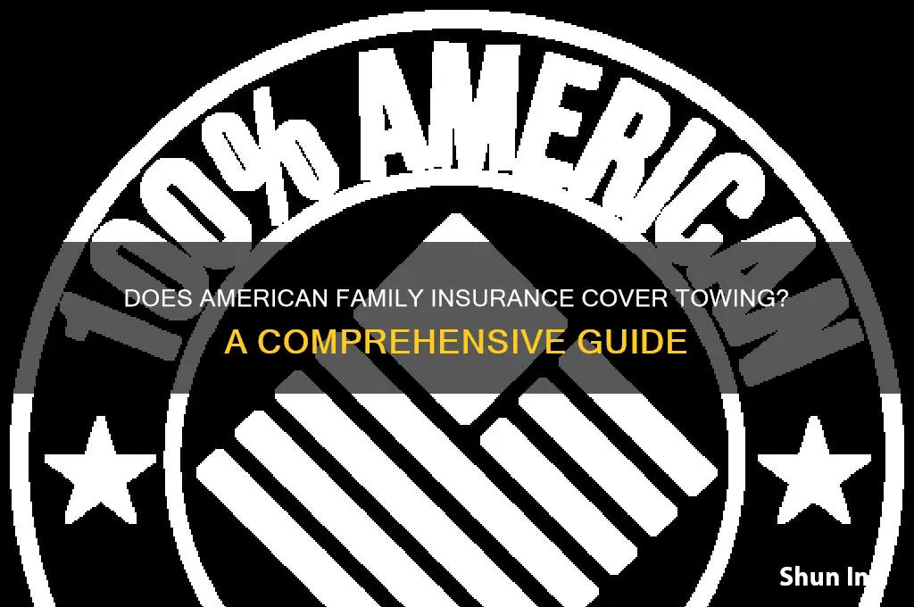 does american family insurance have towing