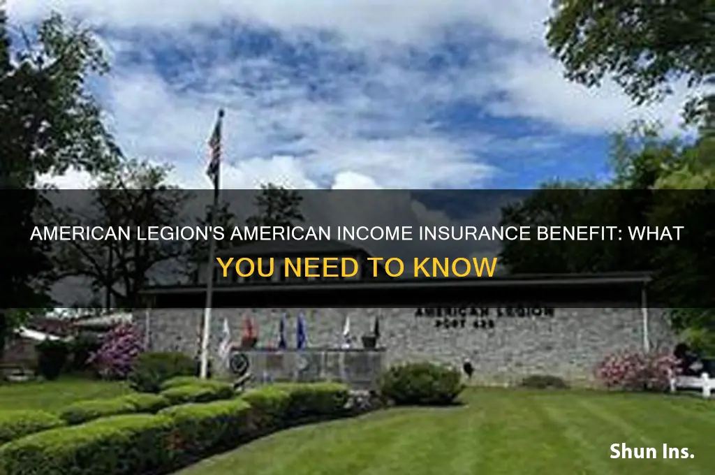 does american legion have an american income insurance benefit
