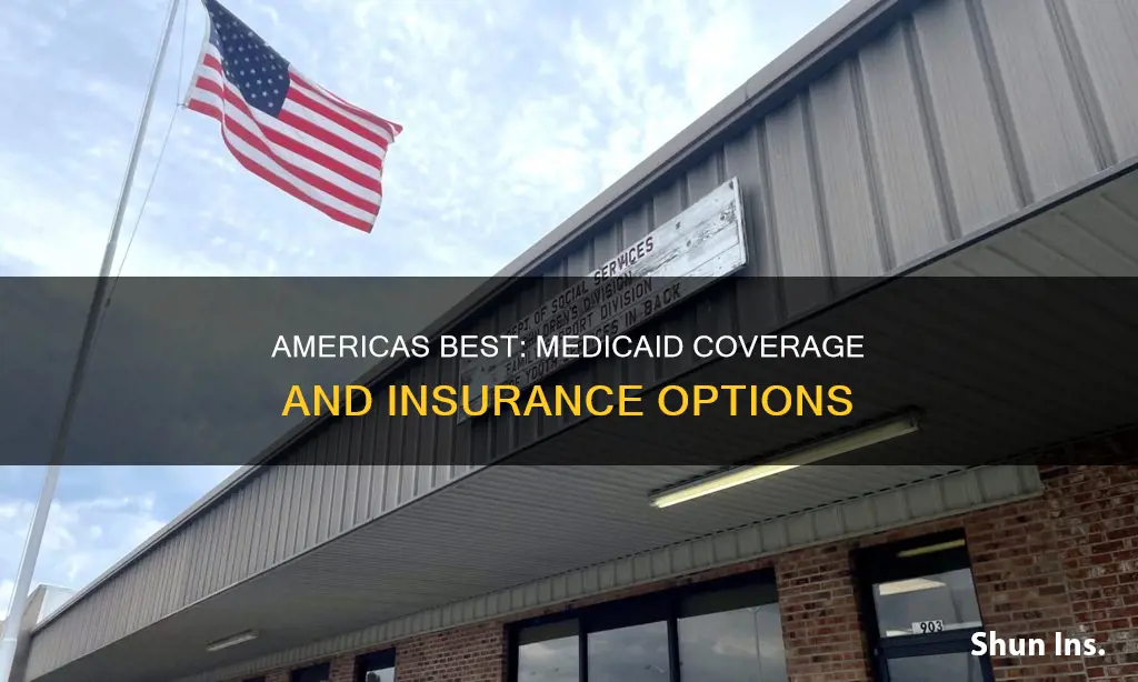 does americas best take medicaid insurance