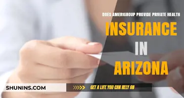 Amerigroup Private Health Insurance in Arizona: Coverage and Availability