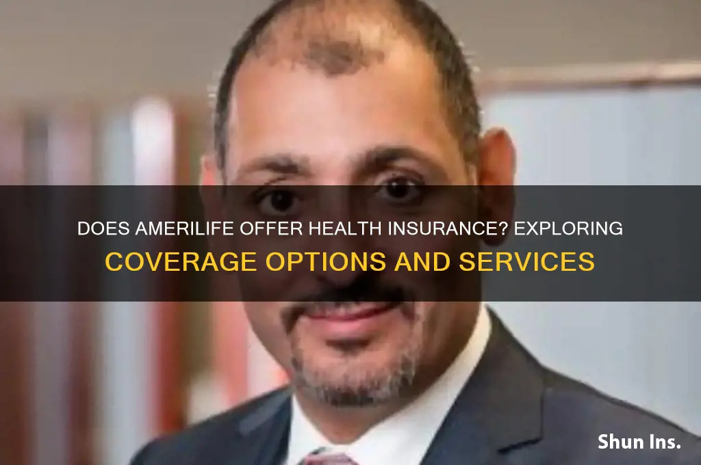 does amerilife sell health insurance