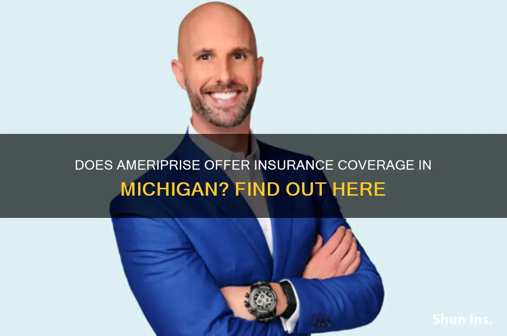 does ameriprise insure in michigan