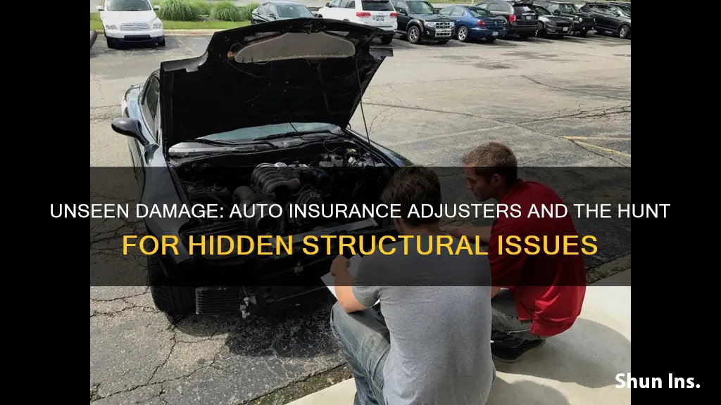 does an auto insurance adjuster check for structural damage