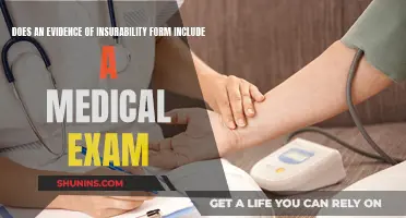 Medical Exam: Evidence of Insurability Form Requirements
