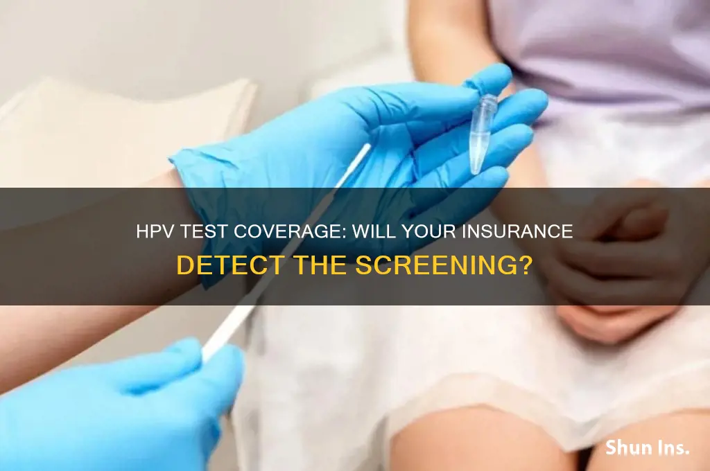 does an hpv test show up on insurance