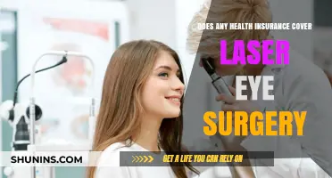 Does Health Insurance Cover Laser Eye Surgery? What You Need to Know