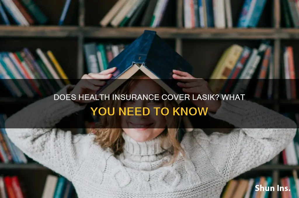 does any health insurance cover lasik