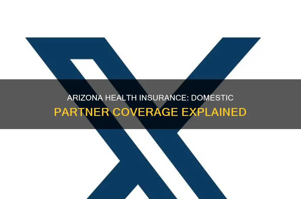 does arizona allow domestic partners on health insurance