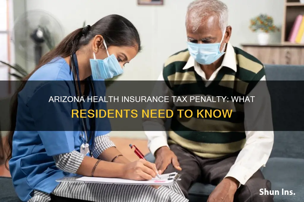 does arizona have a health insurance tax penalty