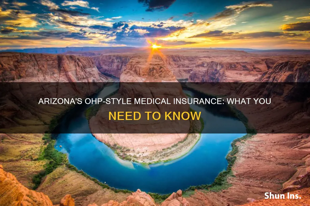 does arizona have an ohp type medical insurance