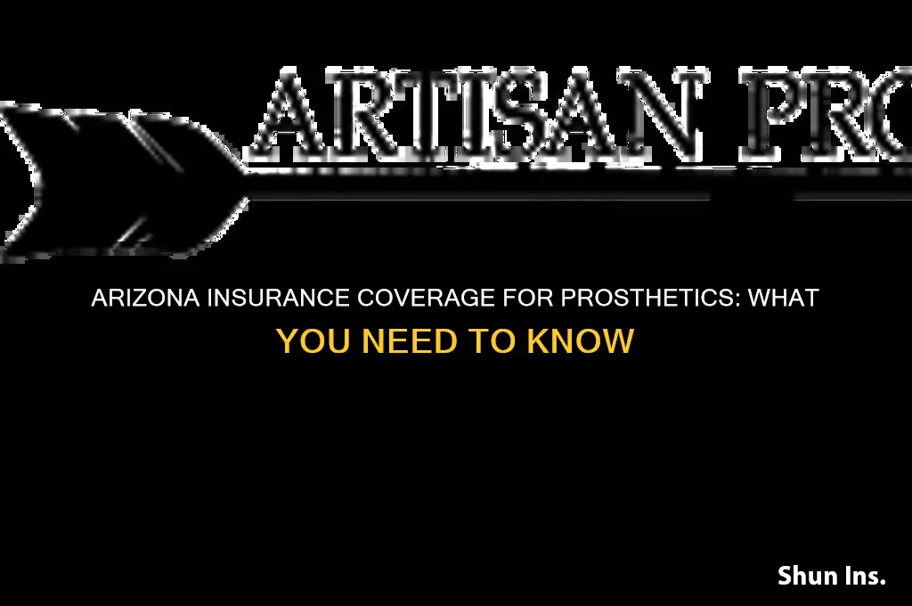 does arizona insurance prosthetics