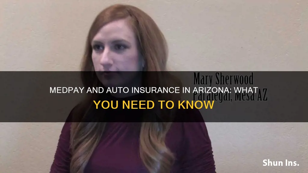 does arizona require medpay in auto insurance