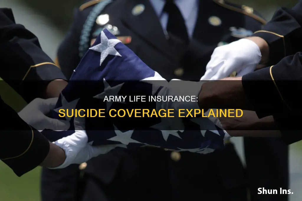 does army life insurance cover suicidal death