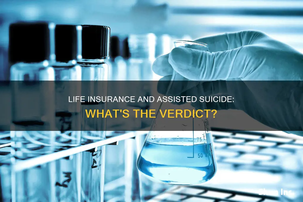 does assisted suicide invalidate life insurance