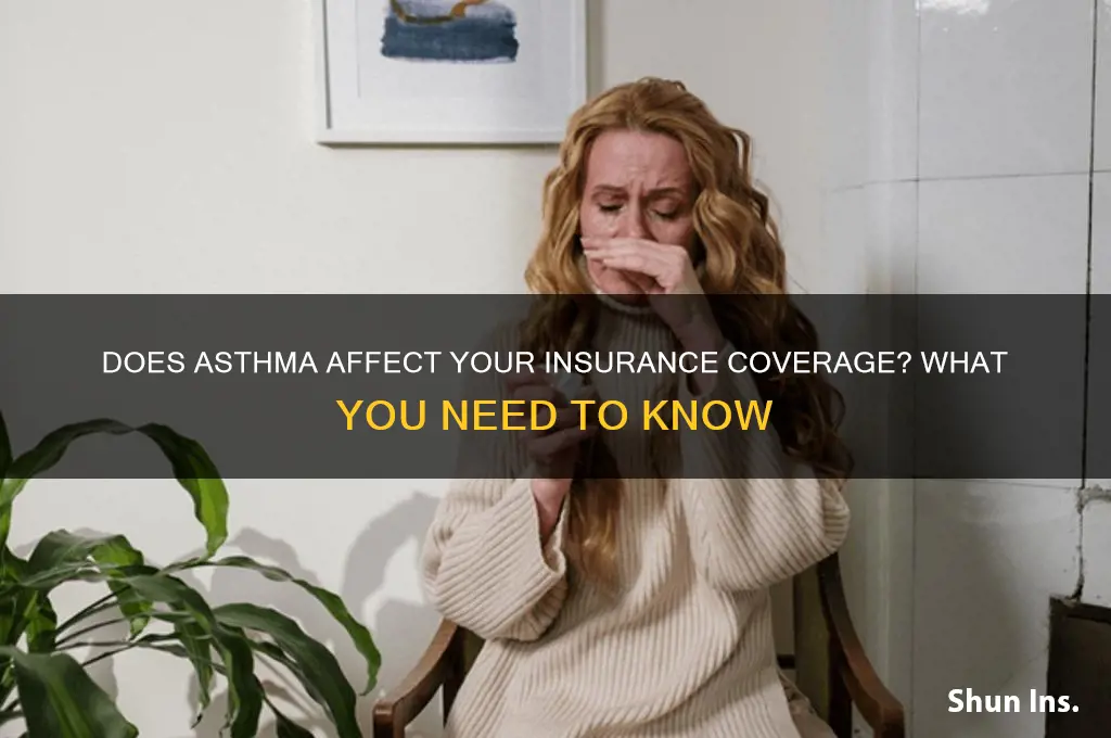 does asthma make insurance
