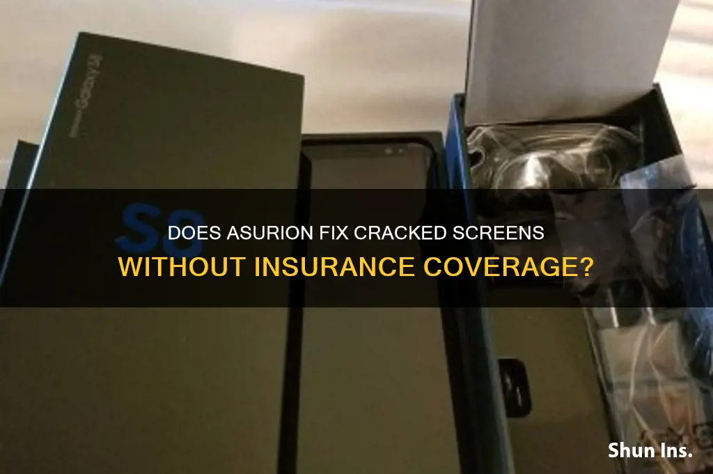 does asurion repair cracked screens no insurance