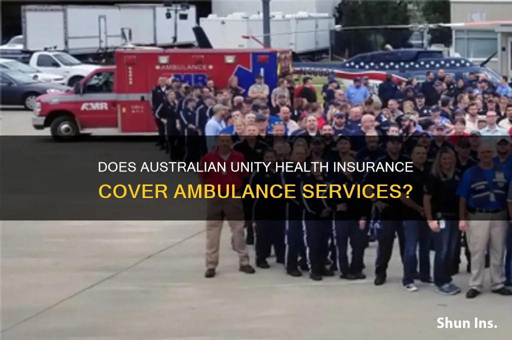 does australian unity health insurance cover ambulance