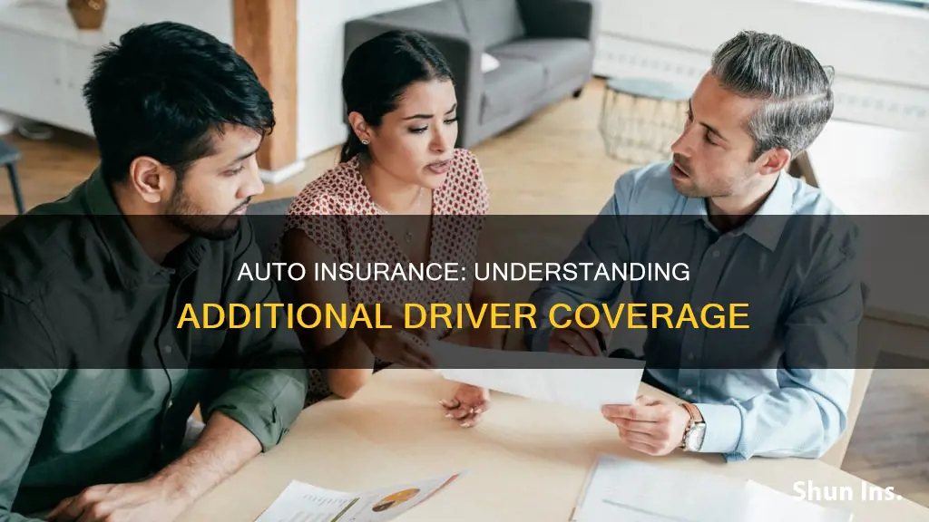 does aut insurance cover additional drivers