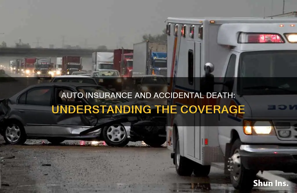 does auto insurance cover accidental death