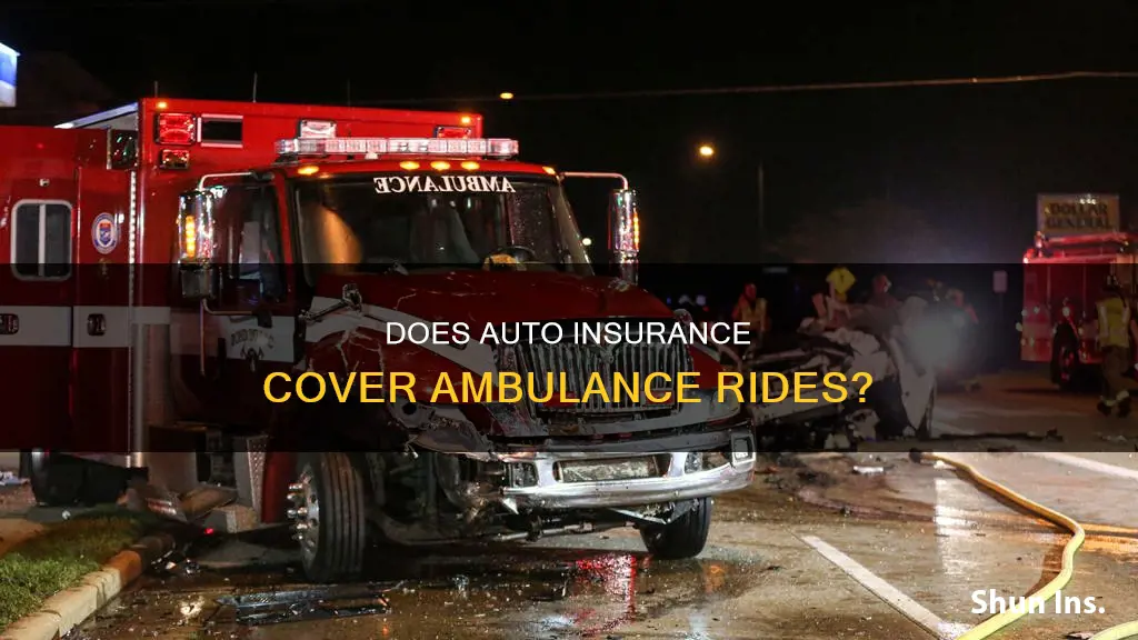 does auto insurance cover ambulance