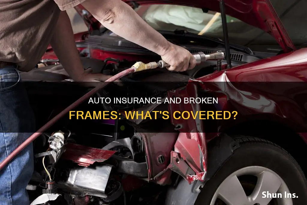 does auto insurance cover broken frames