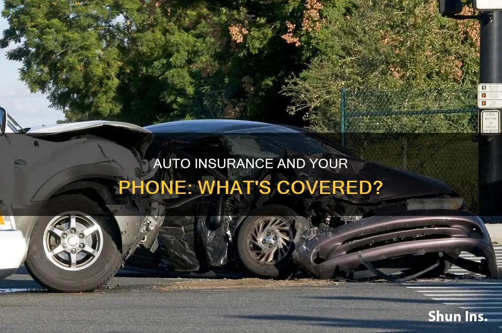 does auto insurance cover broken phone