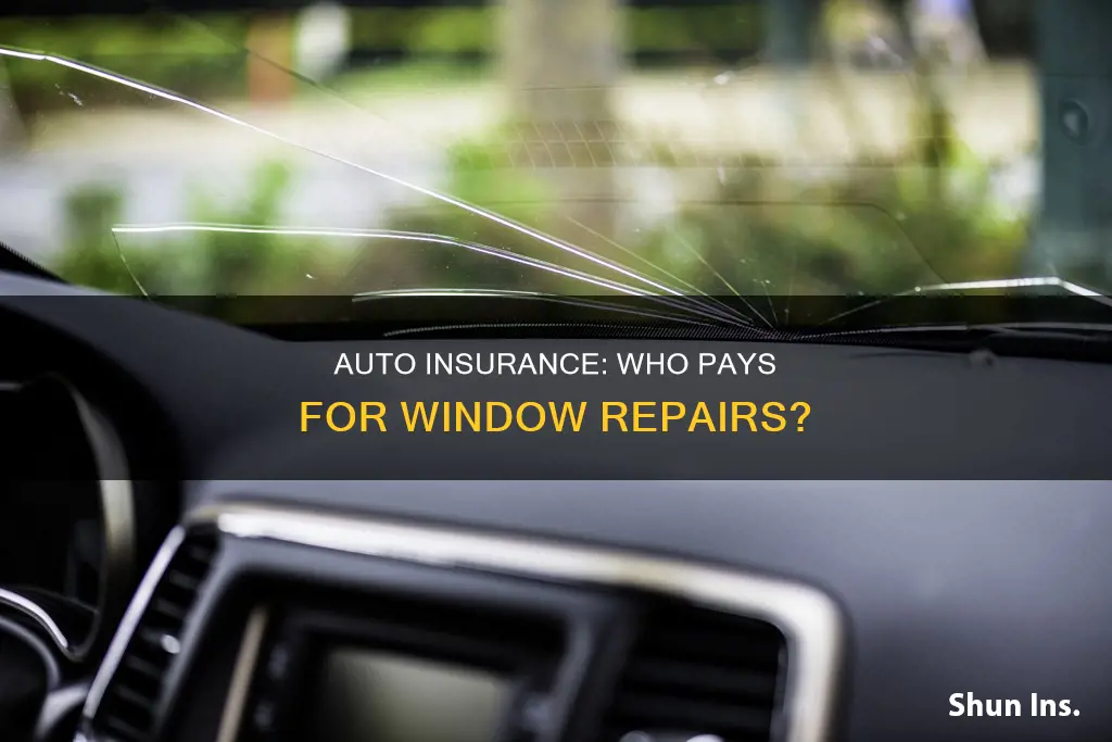 does auto insurance cover broken windows