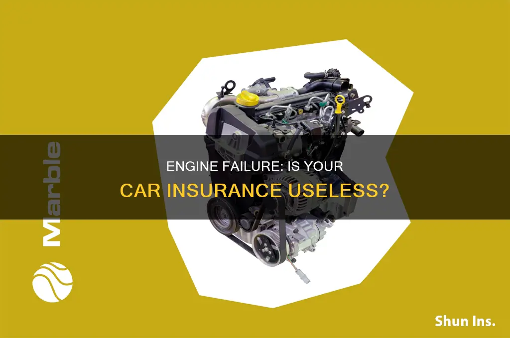 does auto insurance cover engine failure